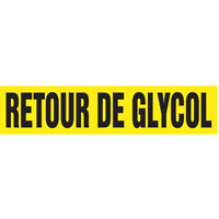 Marqueurs de tuyau "Retour de Glycol", Autocollant, 2-1/2" h x 12" la, Noir sur jaune SQ955 | O-Max
